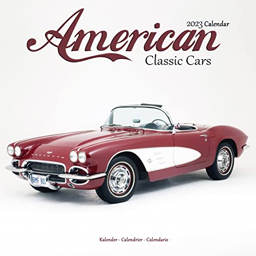 American Classic Cars – Amerikanische Oldtimer 2023 – 16-Monatskalender: Original Avonside-Kalender [Mehrsprachig] [Kalender] (Wall-Kalender)
