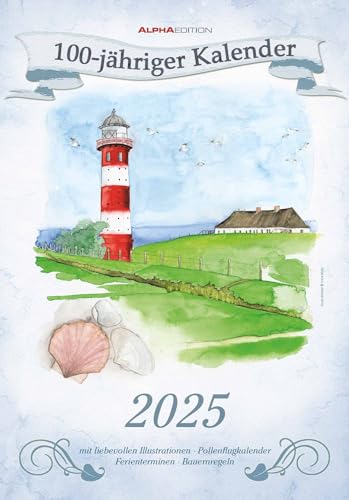 Alpha Edition - 100-Jähriger Kalender 2025 Wandkalender, 23,7x34cm, Bildkalender mit Wetterprognosen, Bauernregeln und liebevollen Illustrationen, Monatsübersicht und deutschem Kalendarium