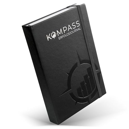 KOMPASS Erfolgsjournal Nachfolgeversion | Planer für Ziele, Selbstreflexion, Fokus, Achtsamkeit & Dankbarkeit | Tagebuch, Notizbuch, Organizer im DIN A5 Format