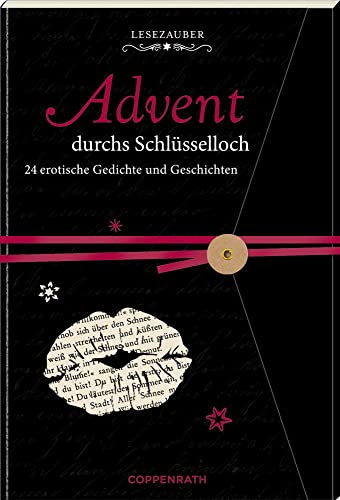 Briefbuch - Advent durchs Schlüsselloch: 24 erotische Gedichte und Geschichten