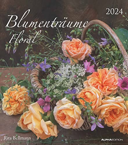 Blumenträume 2024 - Foto-Kalender - Wand-Kalender - 30x34 - Blumen-Traum: Floral