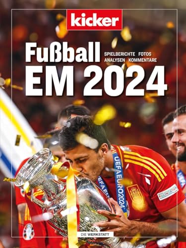 kicker Fußball EM 2024: Spielberichte. Fotos. Analysen. Kommentare.