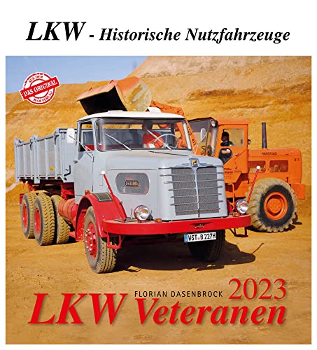 LKW Veteranen 2023: LKW - Historische Nutzfahrzeuge