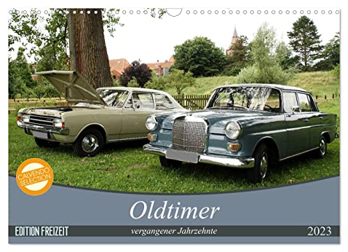 Oldtimer vergangenger Jahrzehnte (Wandkalender 2023 DIN A3 quer), Calvendo Monatskalender
