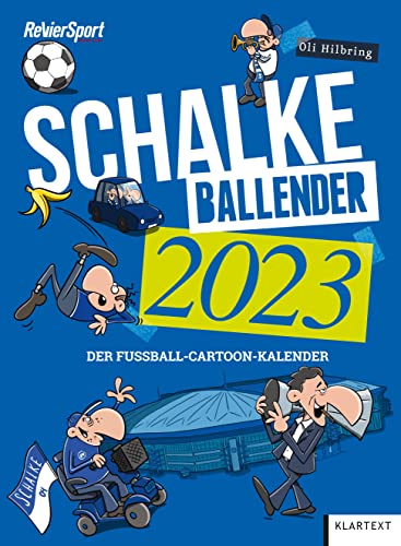 Schalke-Ballender 2023: Der Fußball-Cartoon-Kalender