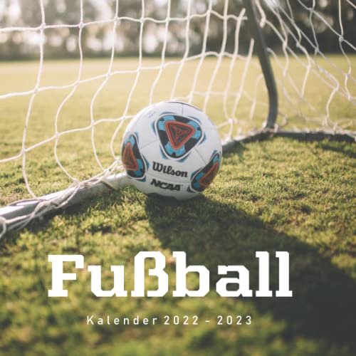 Fußball Kalender: kalender 2022 2023 - 8.5x8.5 inches - Geschenke für Familie und Freunde